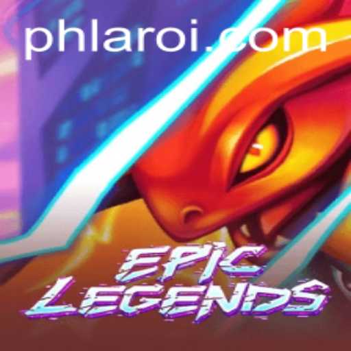 Explore the Adventures of EpicLegends and the Enigmatic PHLARO