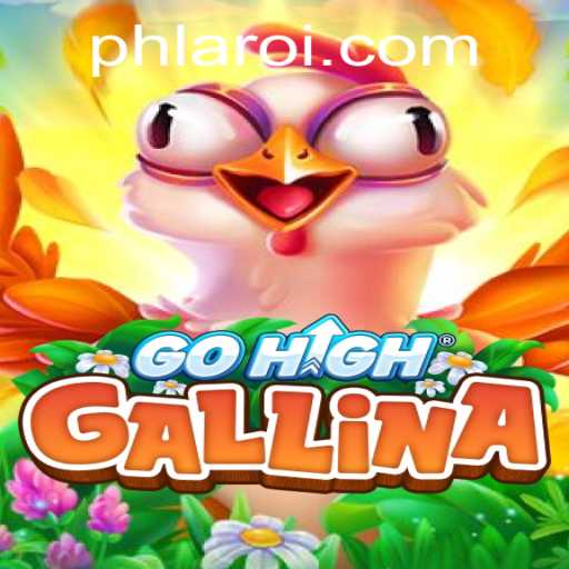 GoHighGallina: Unveiling the Innovative Game with PHLARO Concept